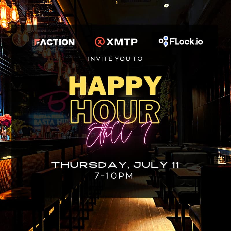 Cover Image for EthCC Happy Hour by Faction, XMTP & FLock.io