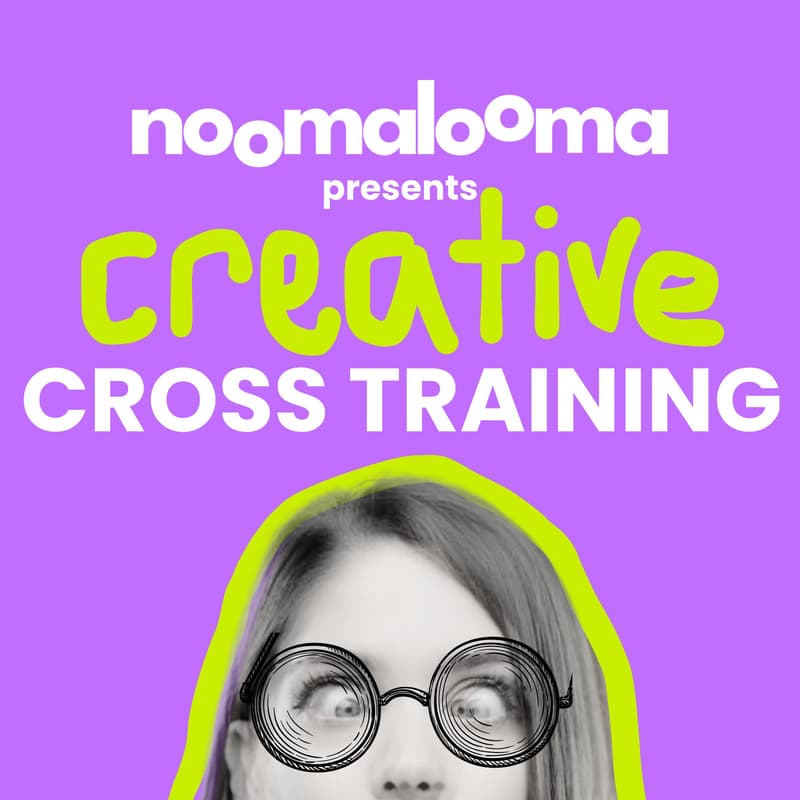 Cover Image for NoomaLooma Presents: Creative Cross Training
