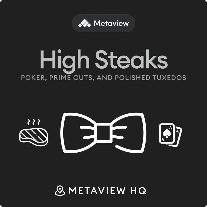 Cover Image for High Steaks: Poker, Prime Cuts, and Polished Tuxedos