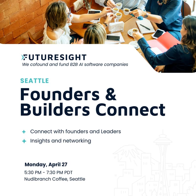 Cover Image for FutureSight Founders & Builders Connect