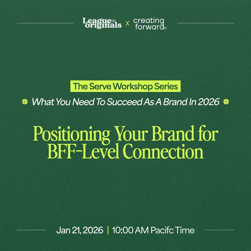 Cover Image for What You Need to Succeed in 2026: Positioning Your Brand for BFF-Level Connection