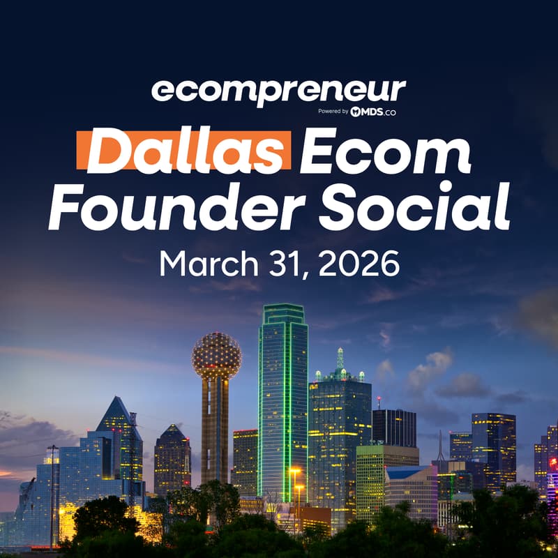 Cover Image for Dallas Ecom Founder Social March 2026