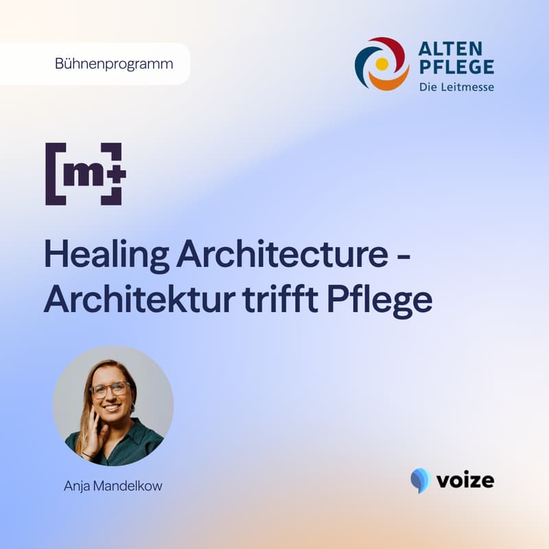 Cover Image for Healing Architecture - Architektur trifft Pflege