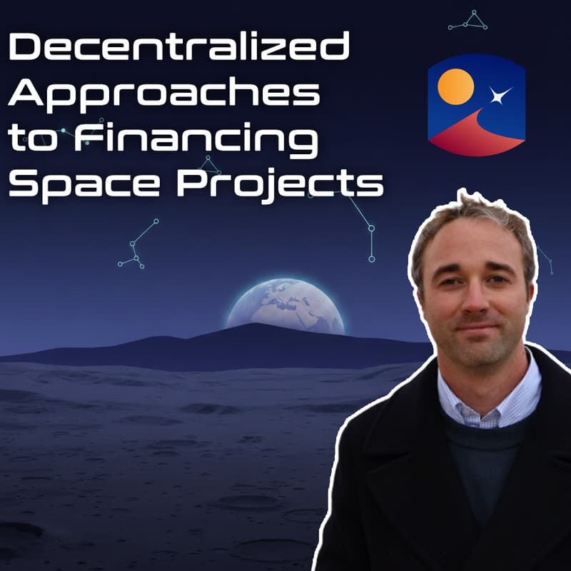 Cover Image for Decentralized Approaches to Financing Space Projects | MoonDAO Town Hall