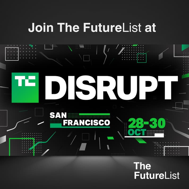 Cover Image for Join The FutureList @ TechCrunch Disrupt