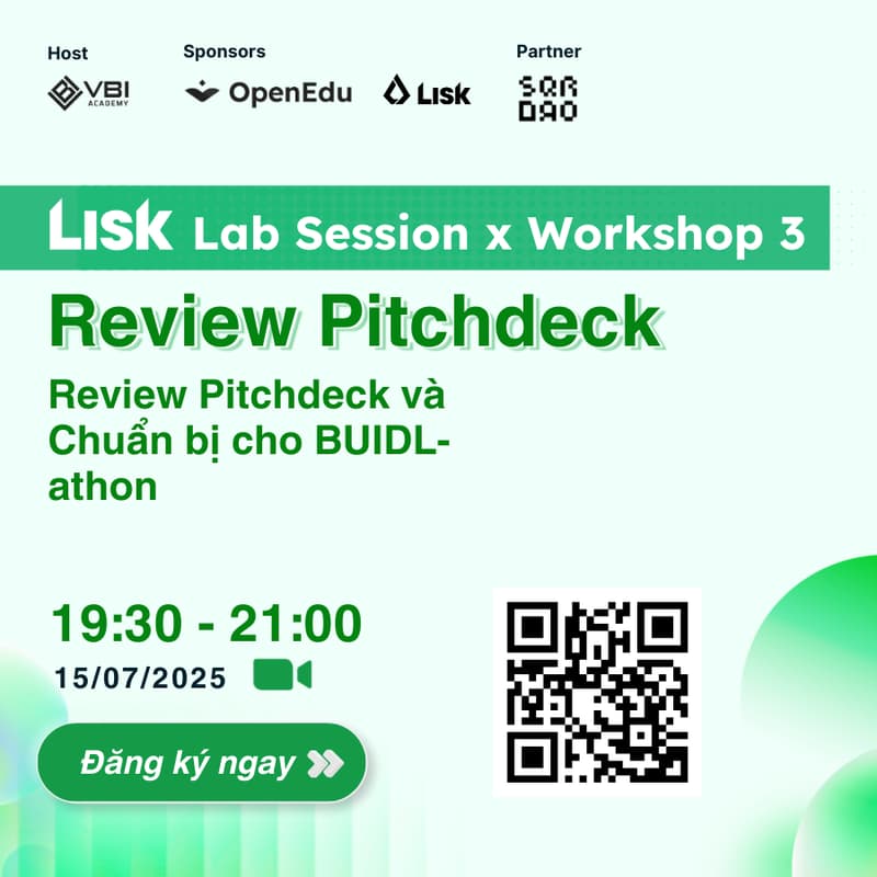 Cover Image for Lisk Lab Session 3: Pitchdeck Curation and Road to BUIDL-athon