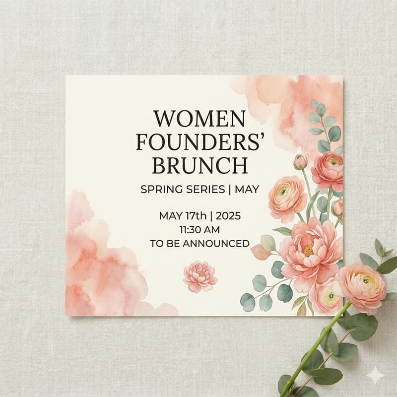 Cover Image for Women Founder's Brunch: Spring Series