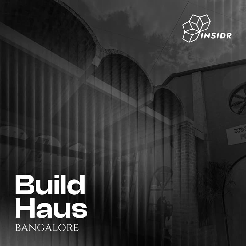 Cover Image for Build Haus Bangalore