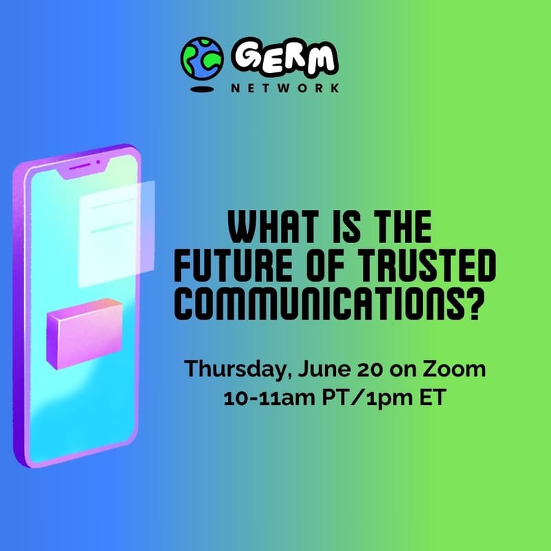 Cover Image for What is the Future of Trusted Communications?