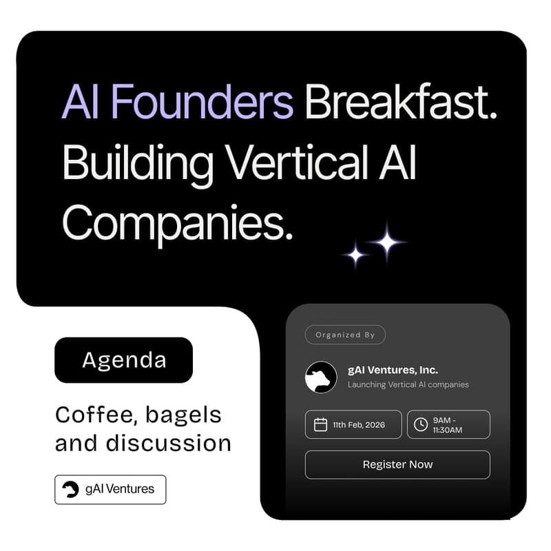 Cover Image for AI founders breakfast: Building vertical AI companies