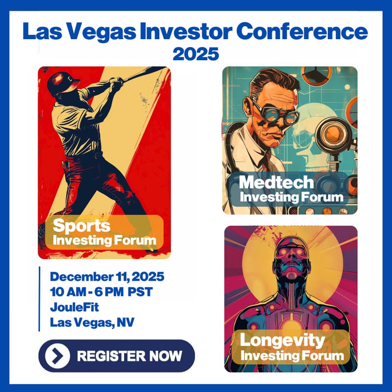 Cover Image for Las Vegas Investor Conference * AI * Longevity * Medtech * Sports