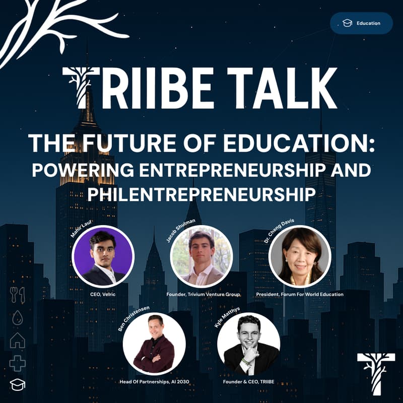 Cover Image for TRIIBE Talk: The Future Of Education, Powering Entrepreneurship And Philentrepreneurship