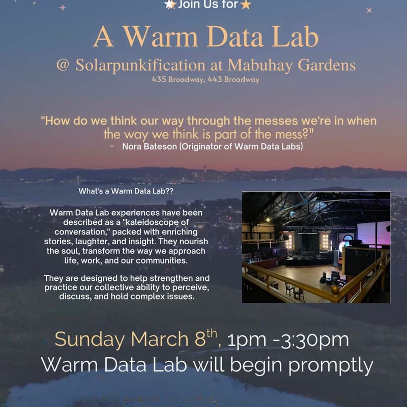 Cover Image for A Warm Data Lab @ Solarpunkification at Mabuhay Gardens