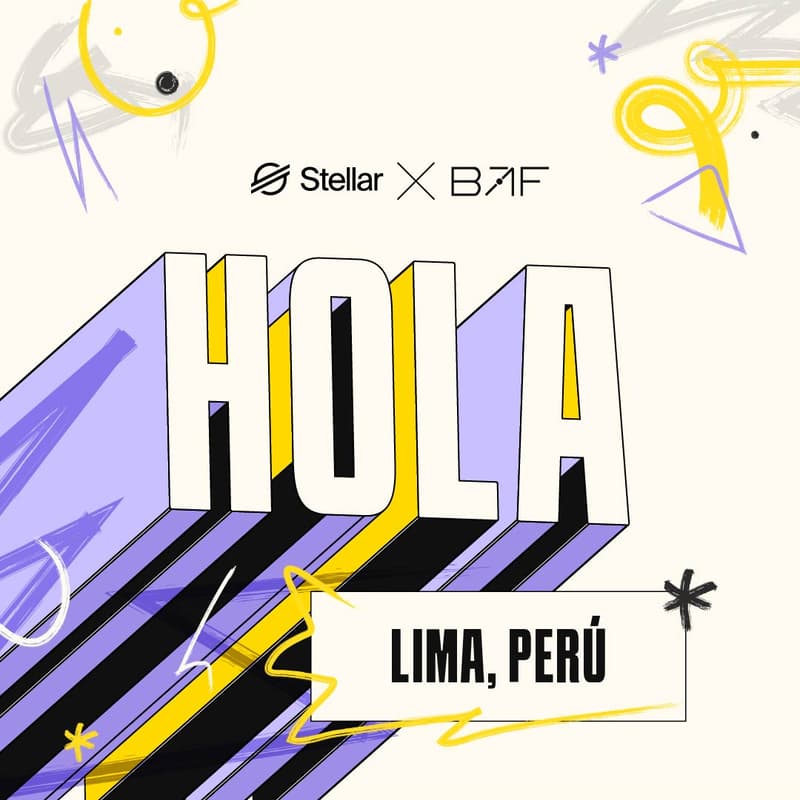 Cover Image for Stellar x BAF | Meetup en Lima