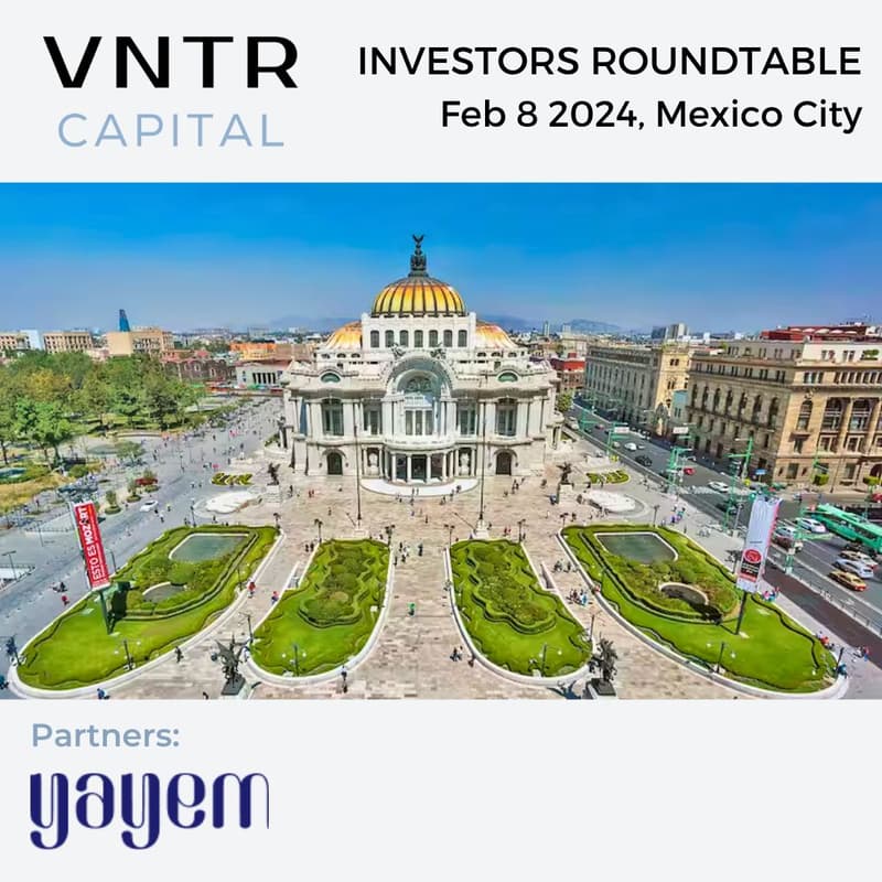 Cover Image for VNTR Investors Roundtable Mexico City