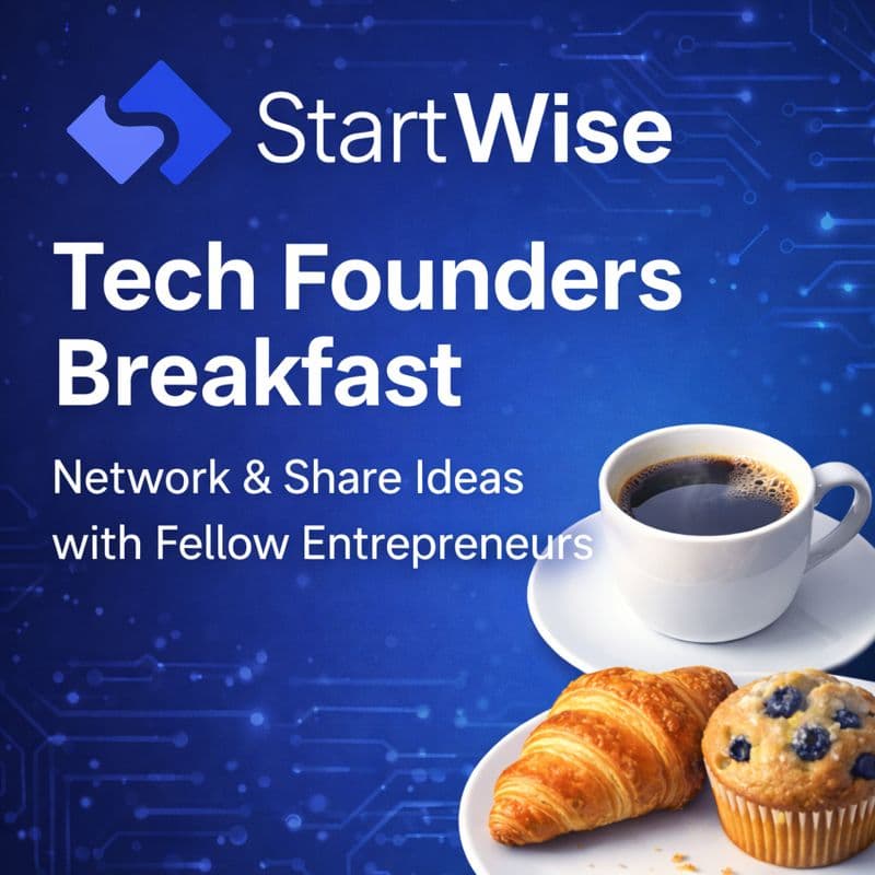 Cover Image for Friday Tech Founders Breakfast: Start-Wise.io