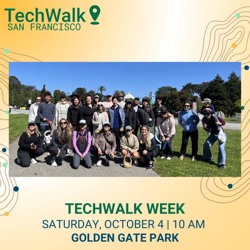 Cover Image for TechWalk Week | San Francisco, 10/4