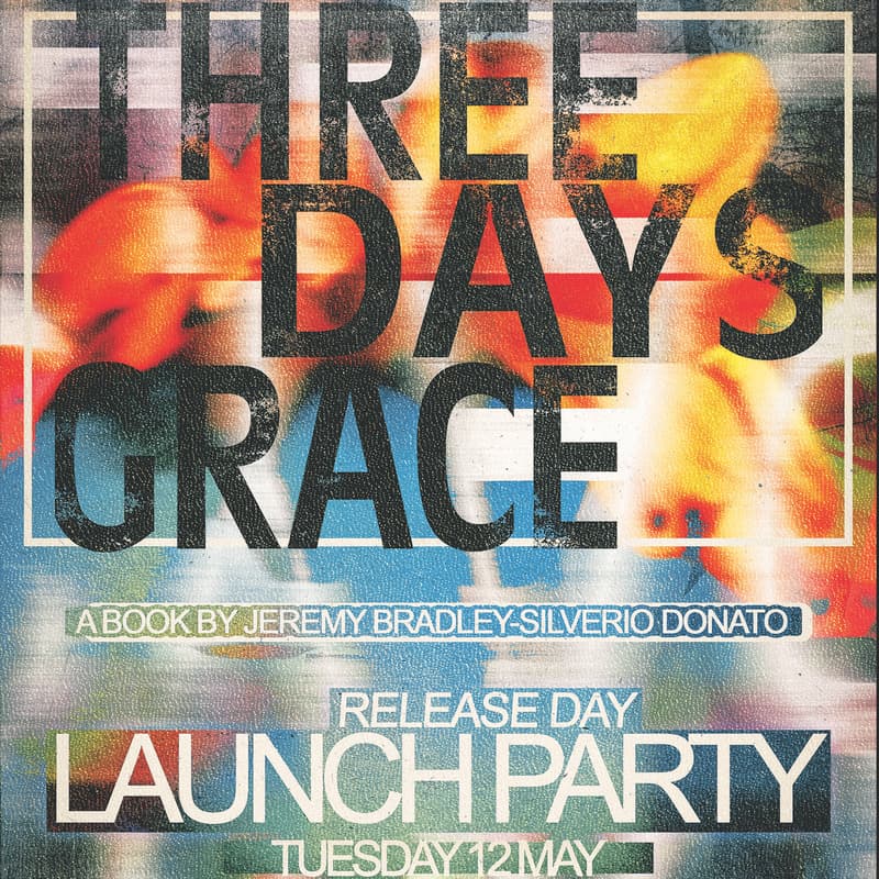 Cover Image for Three Days Grace — Book Launch
