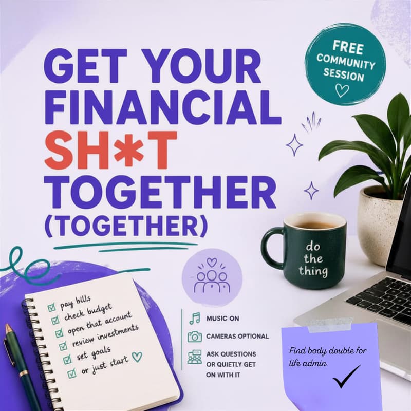 Cover Image for Get Your Financial Sh*t Together (Together)