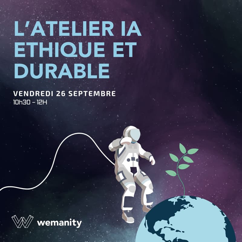Image de couverture pour L'atelier IA Ethique et Durable par Wemanity