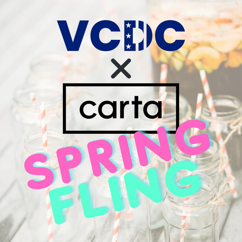 Cover Image for VC in DC x Carta: Spring Fling