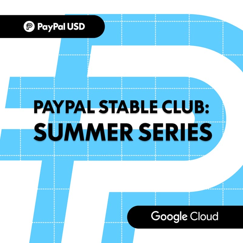 Cover Image for PayPal Stable Club: Summer Series with Google Cloud - Week 2
