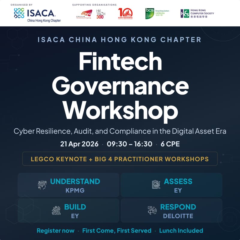 Cover Image for ISACA Fintech Govenance Workshop - Cyber Resilience, Audit, and Compliance in the Digital Asset Era