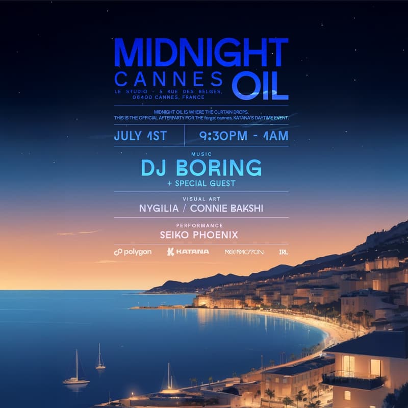 Cover Image for Refraction x Katana present: MIDNIGHT OIL Cannes w. DJ Boring and Special Guests