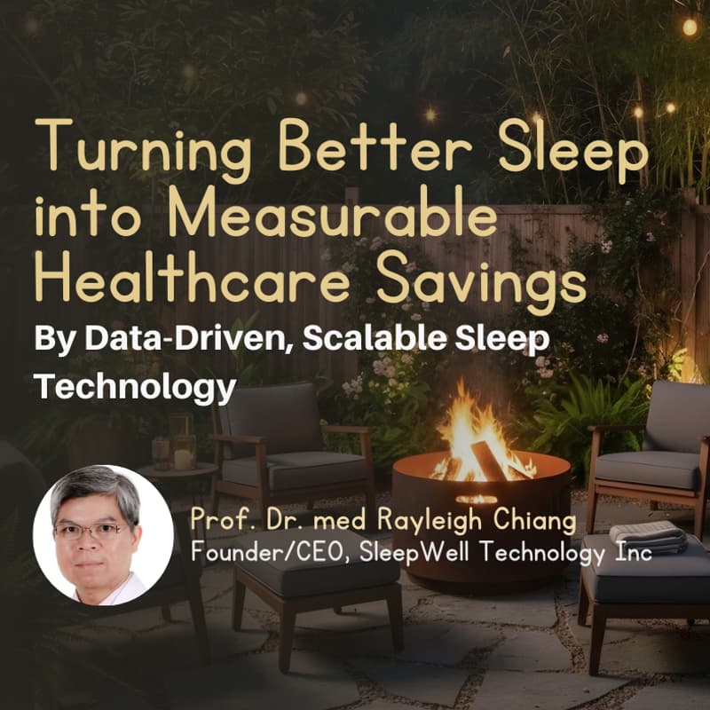 Cover Image for Turning Better Sleep into Measurable Healthcare Savings by Data-Driven, Scalable Sleep Technology