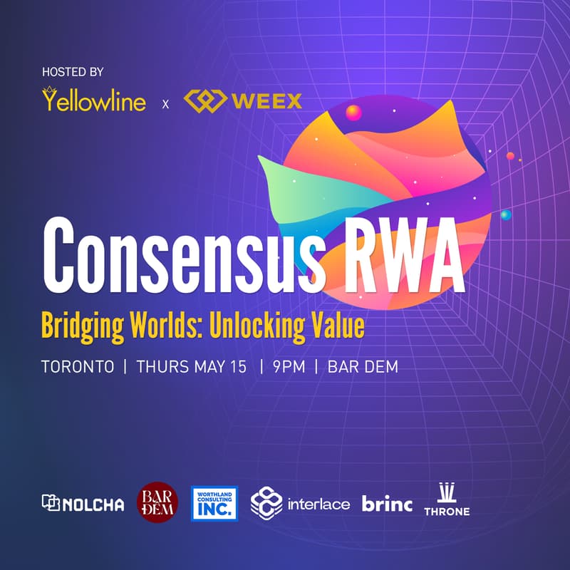 Cover Image for Consensus RWA Toronto - Bridging Worlds: Unlocking Value