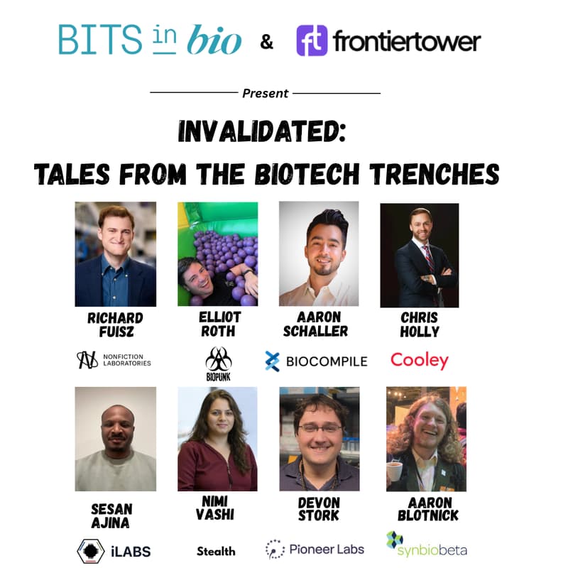 Cover Image for Bits in Bio and Frontier Tower Present: "Invalidated: Tales from the Biotech Trenches"