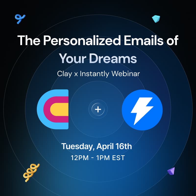Cover Image for Clay x Instantly - The Personalized Emails of Your Dreams
