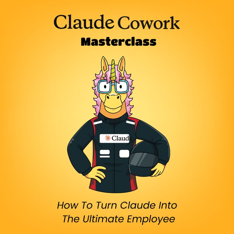 Cover Image for Claude Cowork Masterclass: How to turn Claude Into The Ultimate Employee