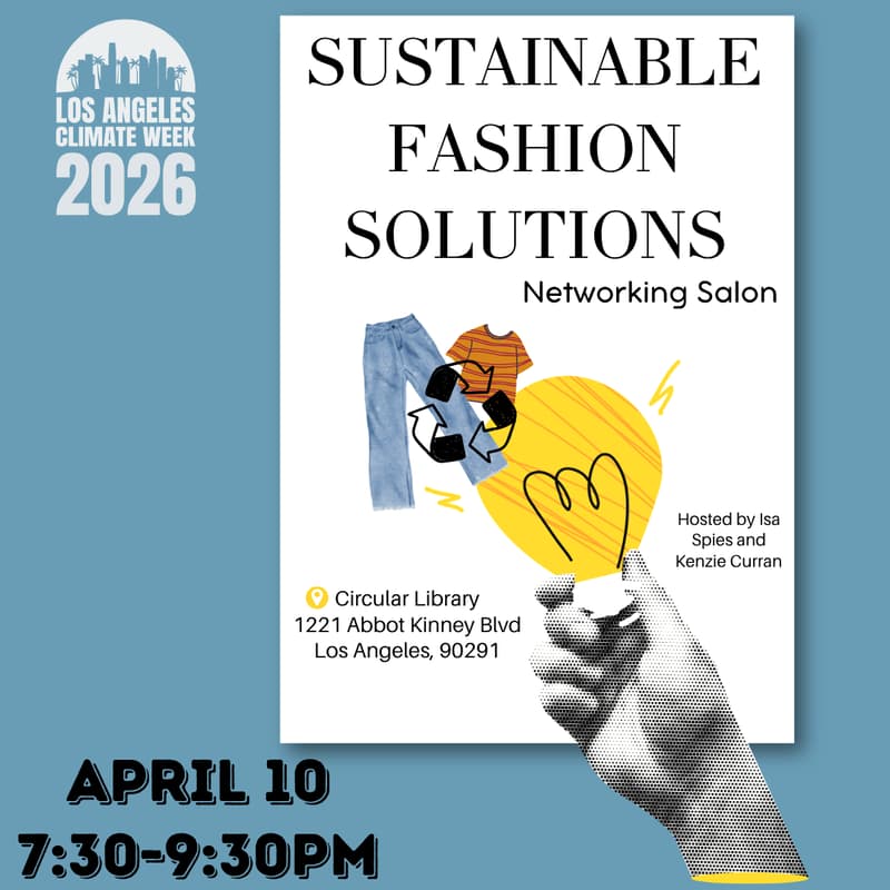 Cover Image for Sustainable Fashion Solutions: A Networking Salon for Today’s Changemakers