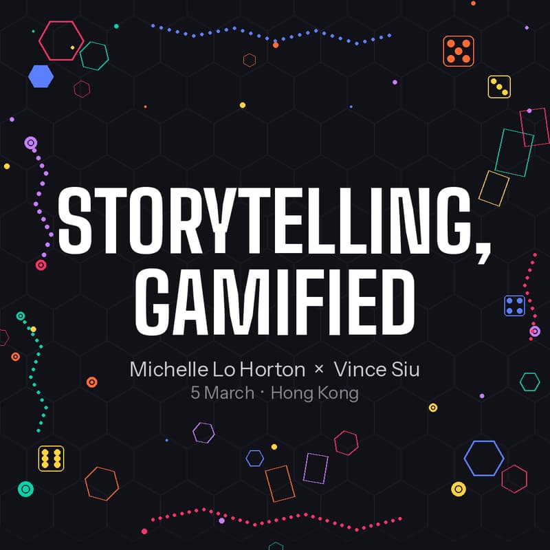 Cover Image for Storytelling, Gamified + Michelle HK Meetup!