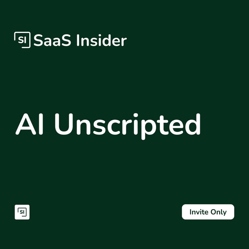 Cover Image for AI Unscripted by SaaS Insider