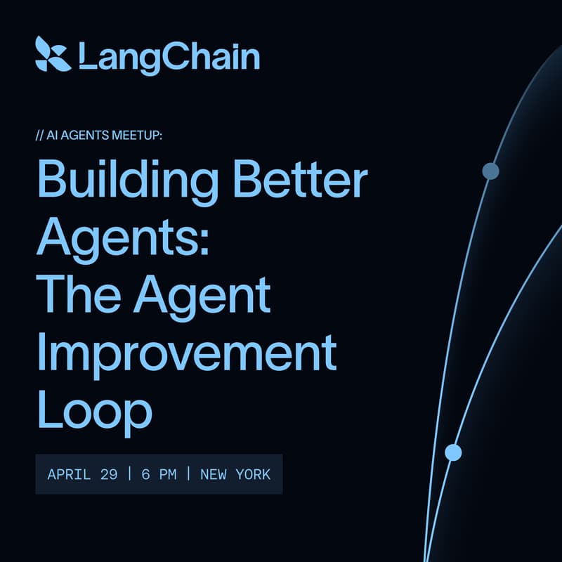Cover Image for Building Better Agents: The Agent Improvement Loop (New York)