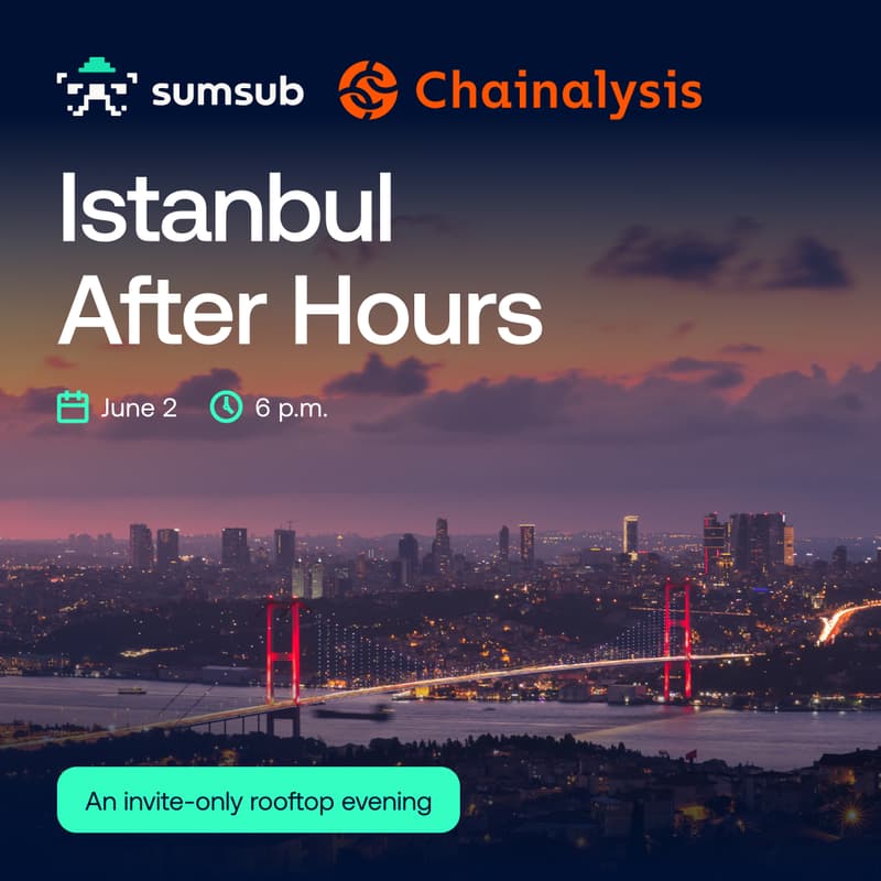 Cover Image for Istanbul After Hours with Sumsub & Chainalysis