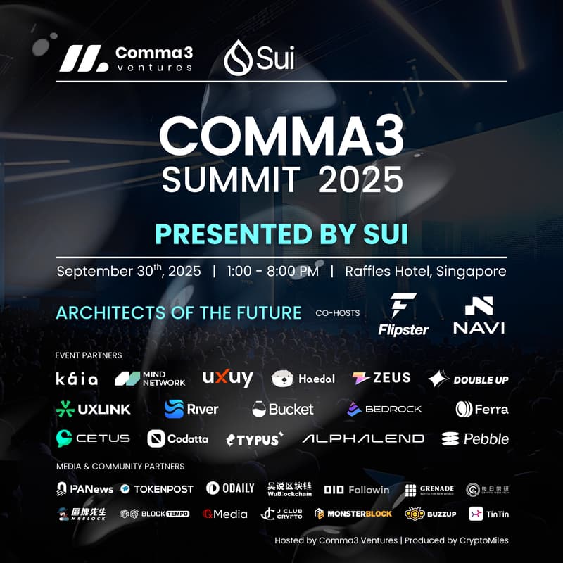 Cover Image for Comma3 Summit 2025 presented by Sui - Architects of the Future @Token2049 Singapore