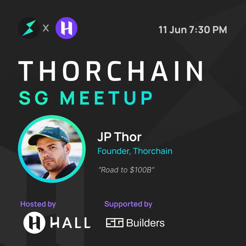 Cover Image for Thorchain x Hall SG Meetup