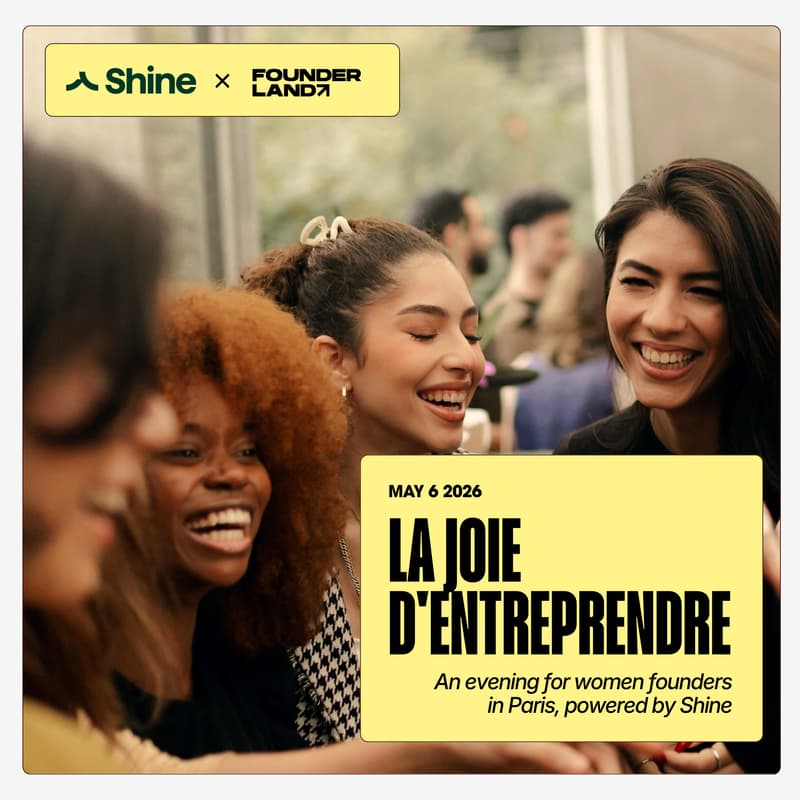 Cover Image for La joie d'Entreprendre: An evening for women founders in Paris, powered by Shine