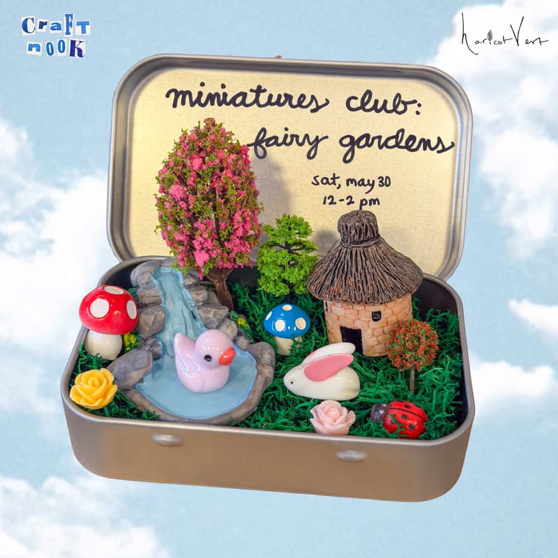 Cover Image for miniatures club: fairy gardens