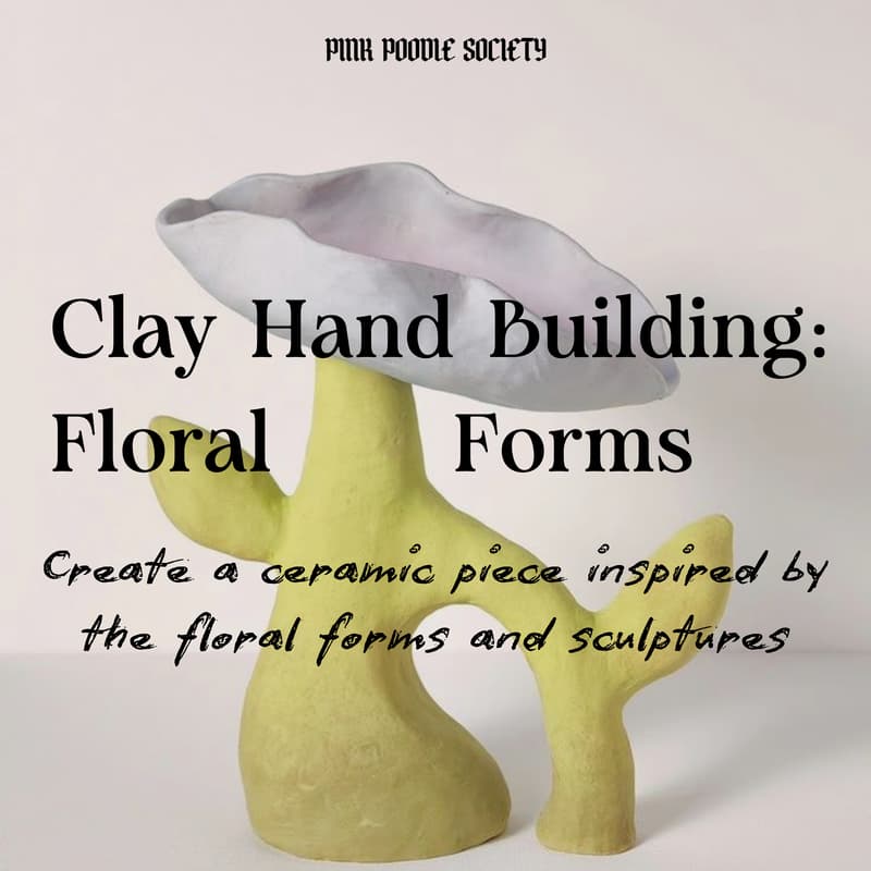 Cover Image for Amsterdam | Clay Hand Building : Female & Floral Forms