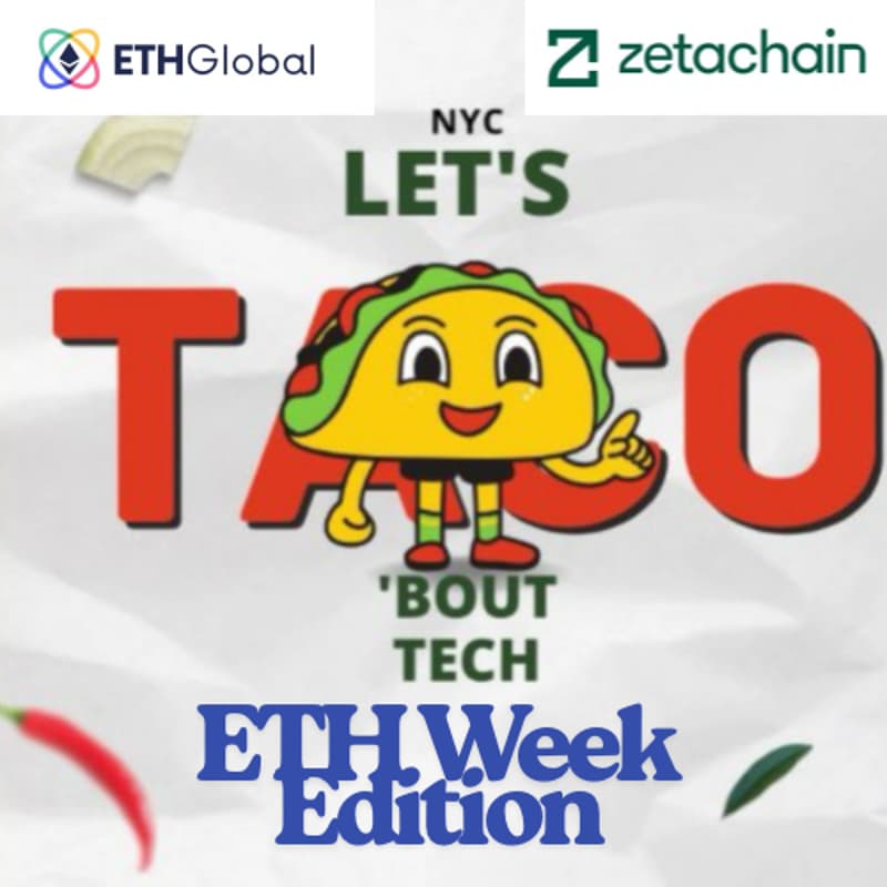 Cover Image for Taco Tech Tuesday ETH
