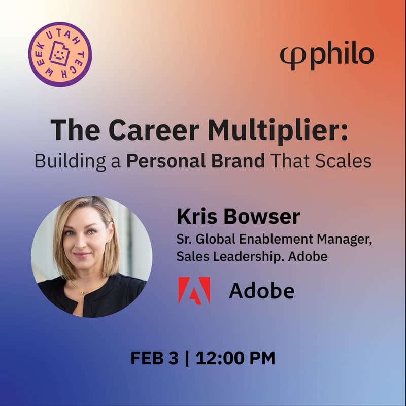 Cover Image for The Career Multiplier: Building a Personal Brand that Scales (Lunch & Learn) ADOBE + Philo Ventures