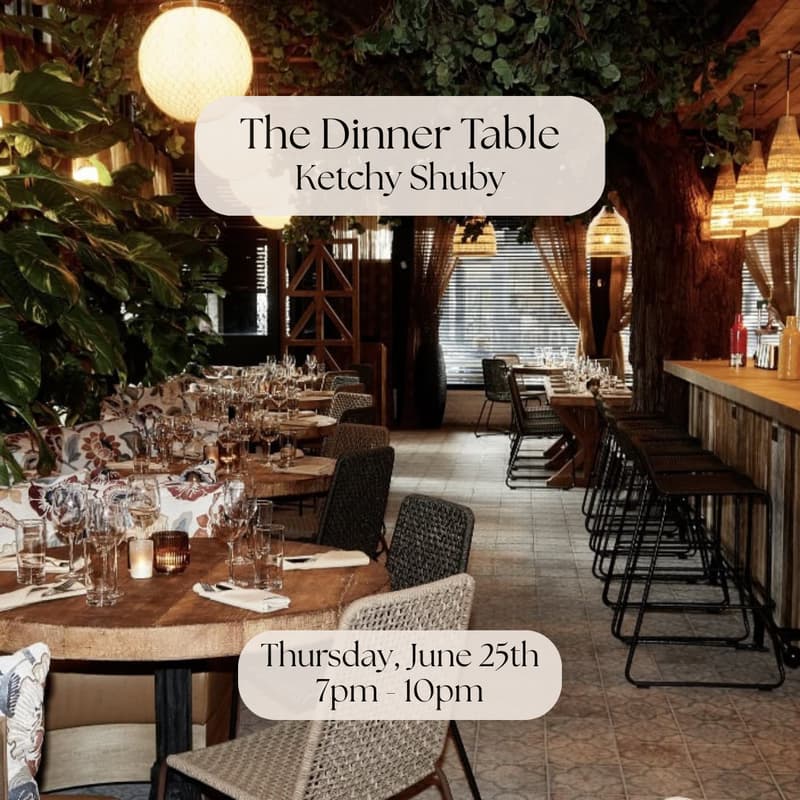 Cover Image for The Dinner Table at Ketchy Shuby (SoHo)