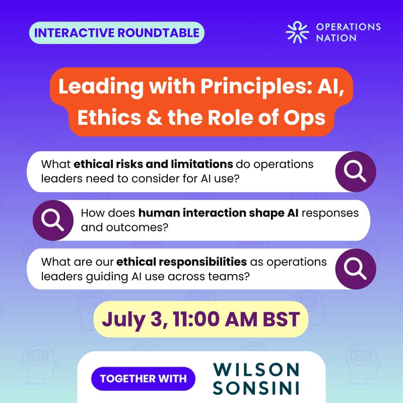 Cover Image for Leading with Principles: AI, Ethics & the Role of Ops