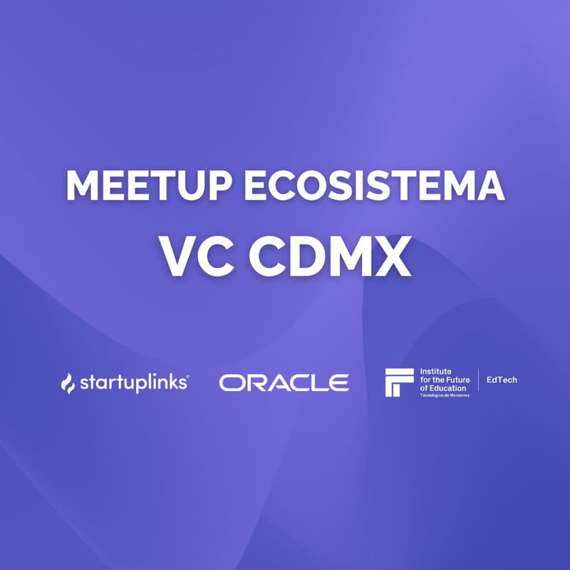 Cover Image for Meetup Ecosistema VC CDMX