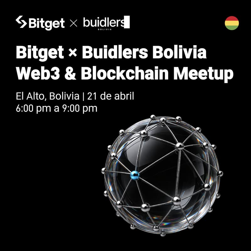 Cover Image for Bitget x Buidlers Bolivia — Web3 & Blockchain Meetup