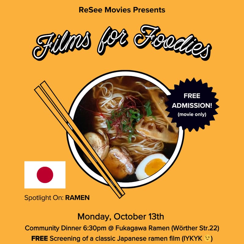 Cover Image for Films for Foodies - Spotlight on Ramen: Community Dinner + FREE Film Screening!